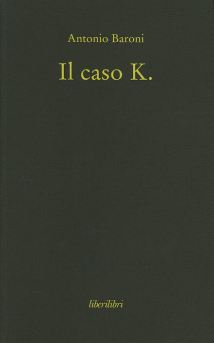 Il caso K.